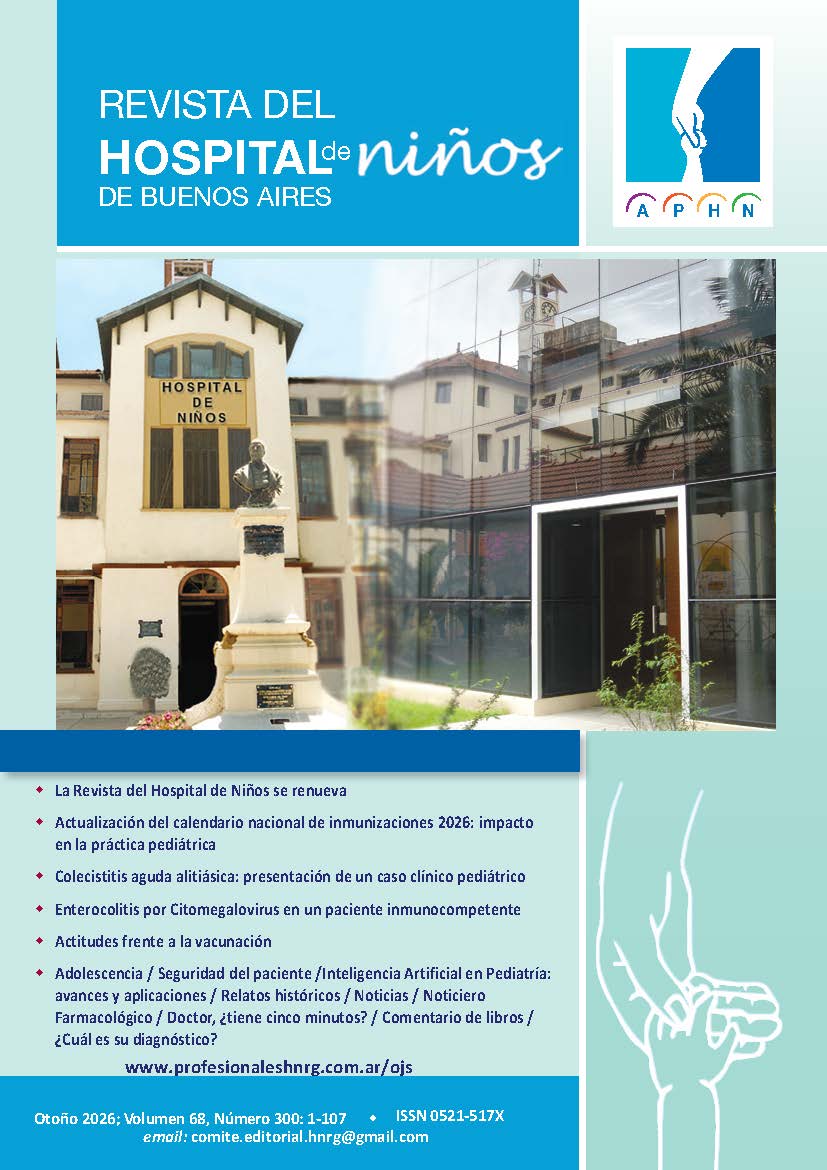 					Ver Vol. 68 Núm. 300 (2026): Revista del Hospital de Niños de Buenos Aires - Otoño 2026
				